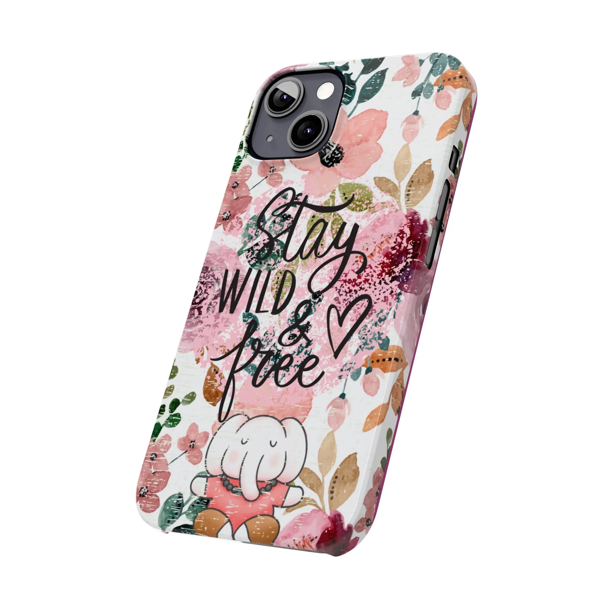 Stay Wild and Free Floral iPhone Case with Zen Elephant - Stylish and Inspirational Protective Cover