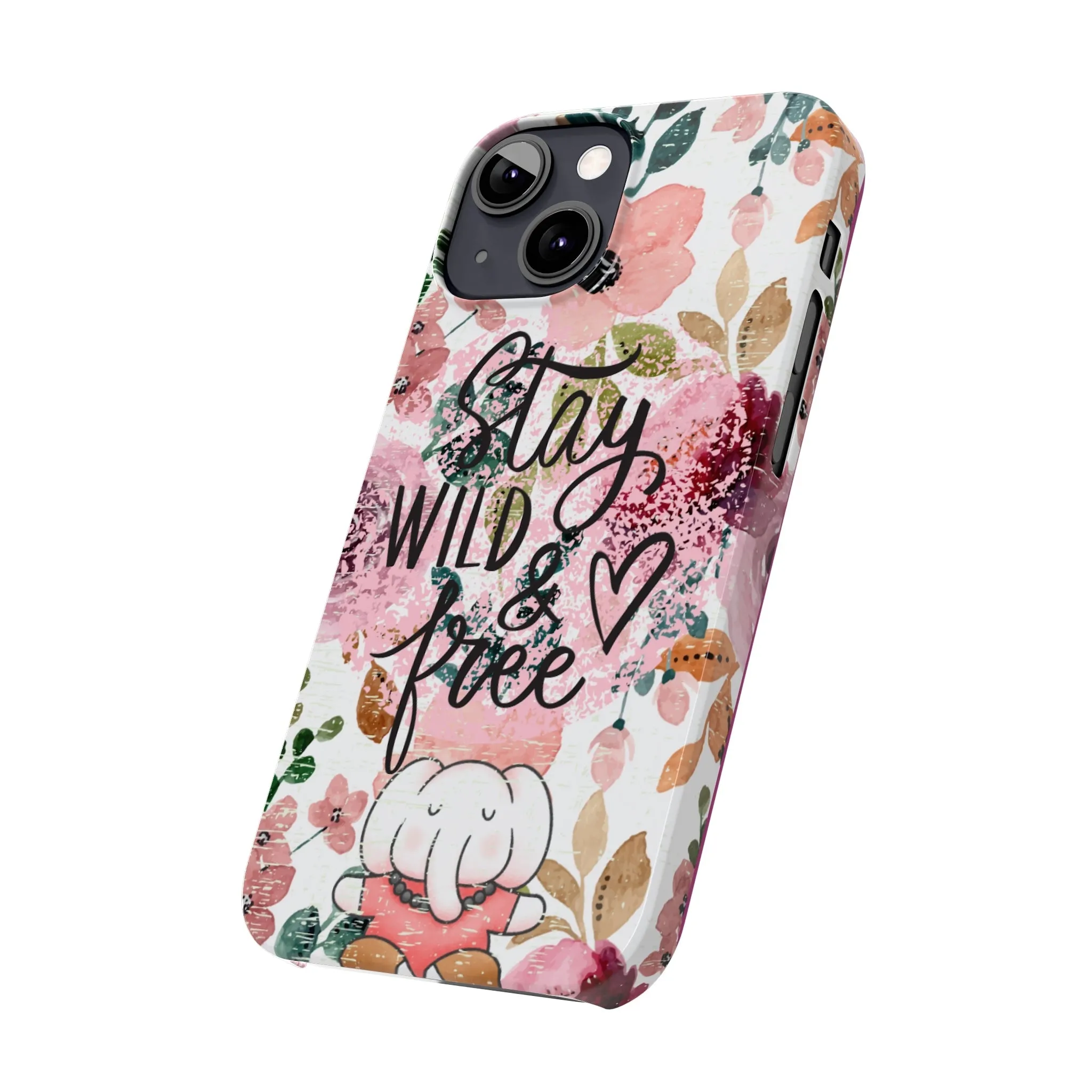 Stay Wild and Free Floral iPhone Case with Zen Elephant - Stylish and Inspirational Protective Cover